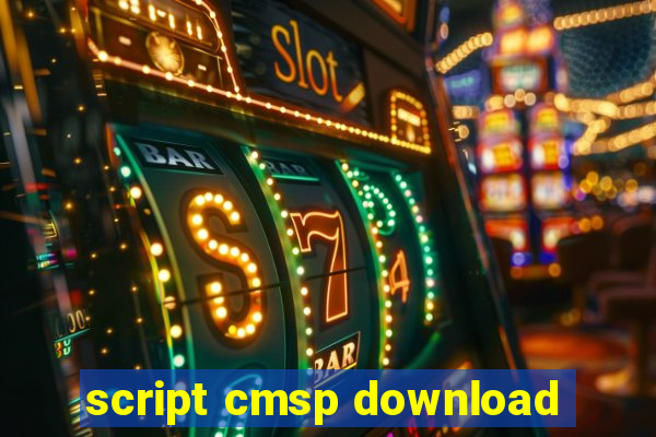 script cmsp download